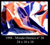 1998 - Mondo Onirico n 30 - 24x18x10